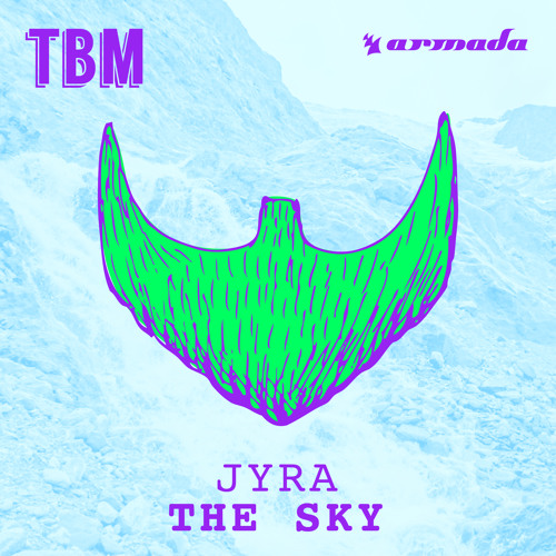 JYRA - The Sky [OUT NOW]