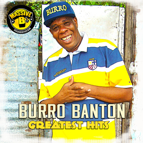 邦楽 Sami-T & Burro Banton / Back Bitter (4B Stream Burro Banton - Original [Greatest Hits | Massive B