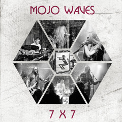 Mojo Waves - 7x7