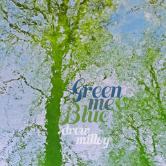 Green Me Blue