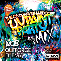 Mob & Outforce with MC Enemy - TOWIH Paint Party Promo Mix