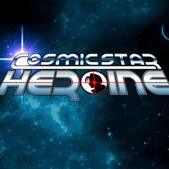 Cosmic Star Heroine - CyberPunk City Theme Preview