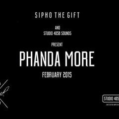 Phanda More (Prod. Sipho The Gift) [Clean]
