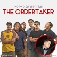 Ordertaker - PNE (DooWop Theatric Style by Iko)