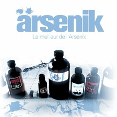 Arsenik (DAE) -  Partout la meme