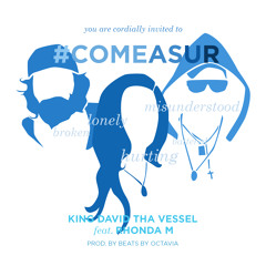 Come As U R Feat. Rhonda M Prod. By BeatsByOctavia (@BeatsByOctavia)
