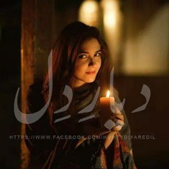 Ost Diyar E Dil ♥
