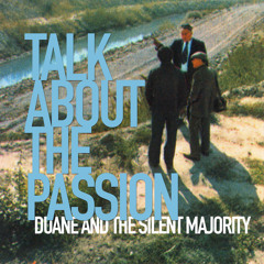 TALK ABOUT THE PASSION