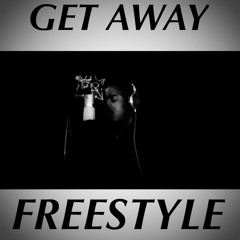 Tez "Get Away" Freestyle