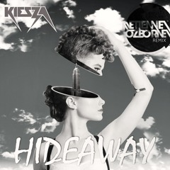 Kiesza - Hideaway (Etienne Ozborne Remix)