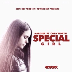 KARDI - SPECIAL GIRL ft Corey North (ROUGH)BUY ON ITUNES