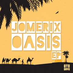 JoMEriX - Oasis