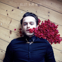 Blut Vor Wut