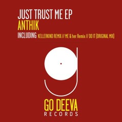 Anthik - Do It (Original Mix)