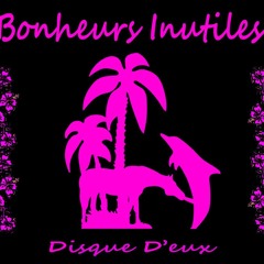 Bâtards De Punks - BONHEURS INUTILES