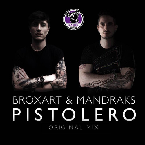 Broxart & Mandraks - Pistolero