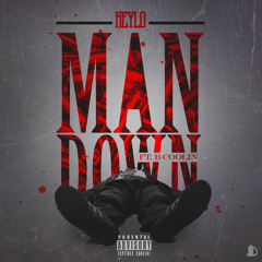 Keylo - Man Down (feat. B Coolin)