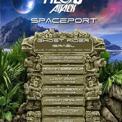 Mix Prog Attack Spaceport 10/05/2014