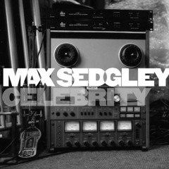Max Sedgley - Slowly
