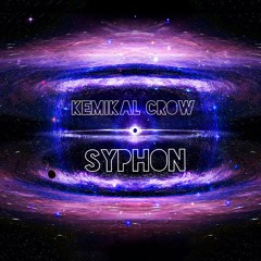 Kemikal Crow-Syphon