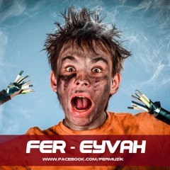 Fer - Eyvah