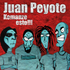 Juan Peyote - Colores Invisibles