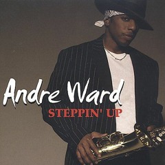 Andre Ward Ft. Chantel Rose (Hampton) - All I Ever Ask
