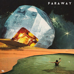 Faraway (Single version)