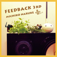 Desktop （stationary ver.）...from”Feedback 3rd plus”