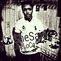 SheSaid