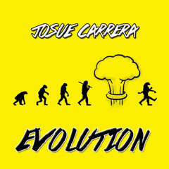 Josue Carrera - Evolution (Original Mix)