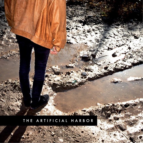 The Artificial Harbor - The Artificial Harbor (EP)