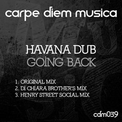Going Back (Henry St Social Remix)- CDC039
