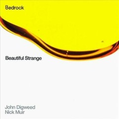 Bedrock - Beautiful Strange (Moonface Mix)