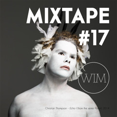 WIM MIXTAPE #17 (March 2015)