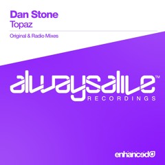 Dan Stone - Topaz (Original Mix) [OUT NOW]