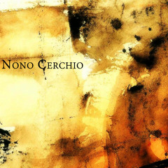 Nono Cerchio - Ombre (2015) - Album teaser