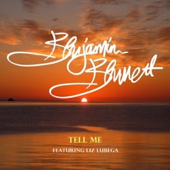 Tell Me (featuring Liz Lubega)