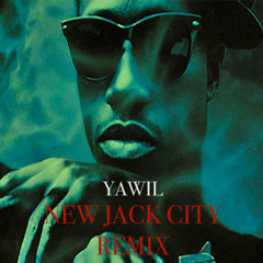 NEW JACK CITY REMIX