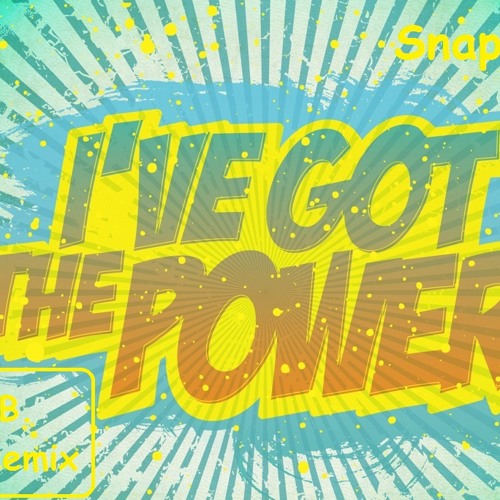 Snap - I've Got The Power ( Dani B Remix )
