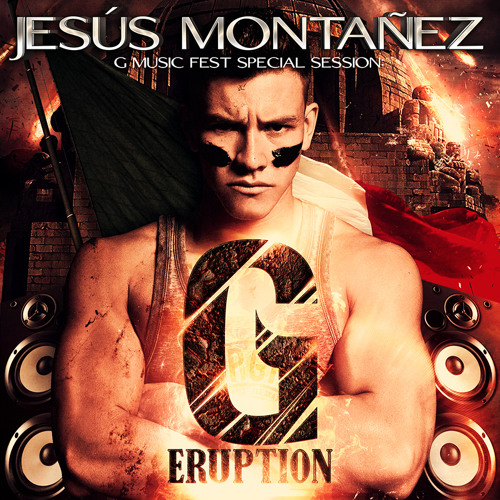 G MUSIC FEST SPECIAL SESSION  - JESUS MONTAÑEZ