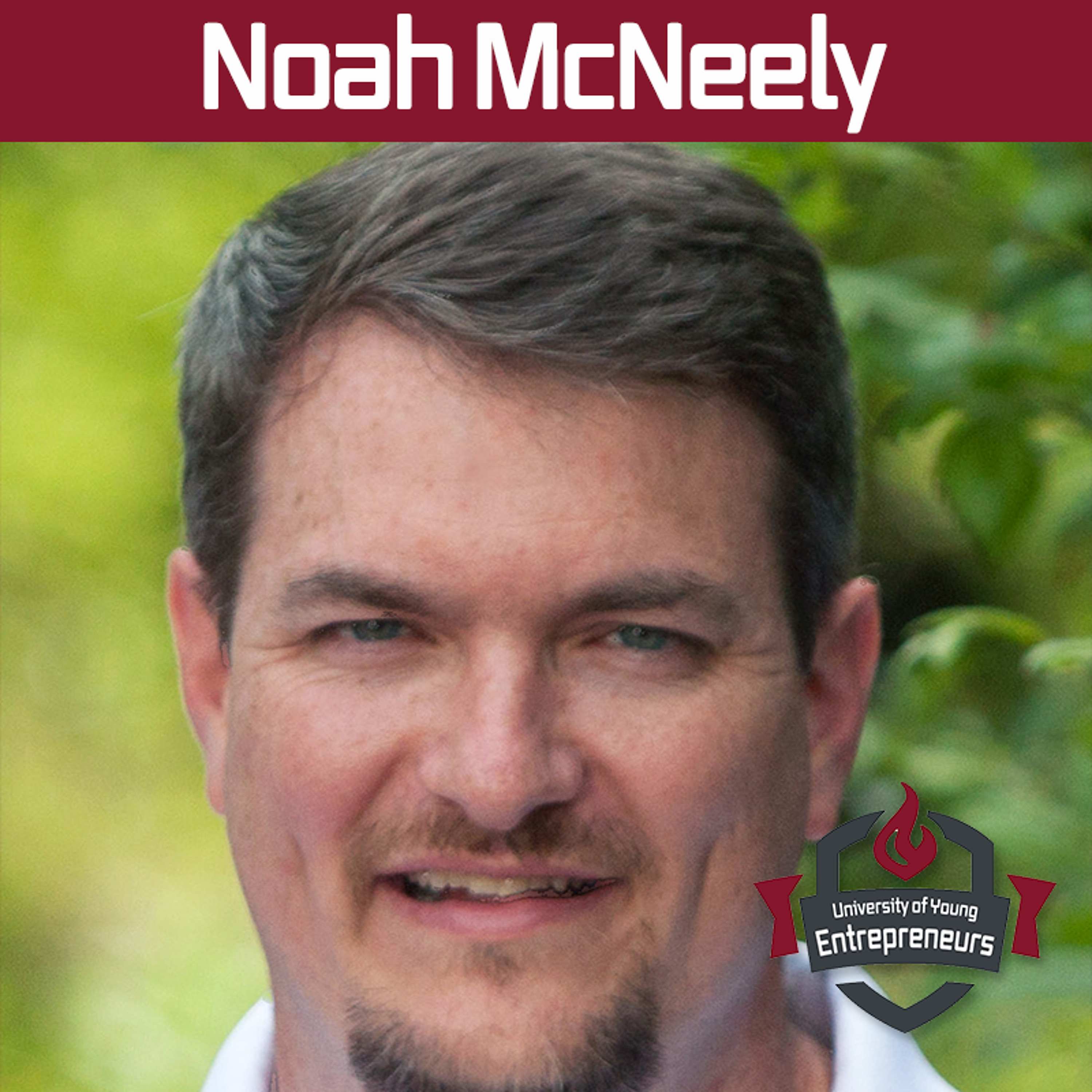 EP 9 The Company that Slingshots Products to the Market with Noah McNeely episode artwork