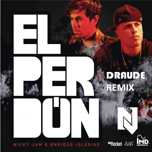 Stream Nicky Jam & Enrique Iglesias - El Perdón (Draude Remix)EDM.