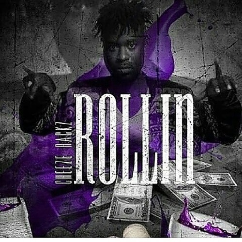 CHEEZE RACKS STILL ROLLING DIRTY