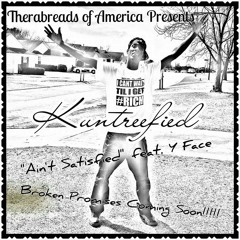 Ain't Satisfied feat. Y Face