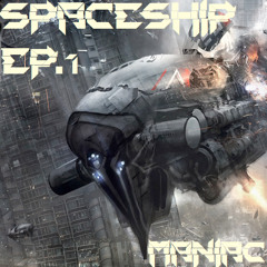 Spaceship ~ Ep.1