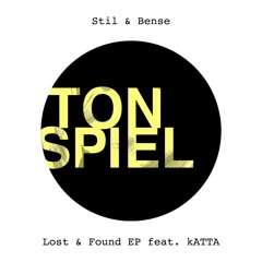 Stil & Bense - Lost & Found Feat. KATTA (Sokool Remix)