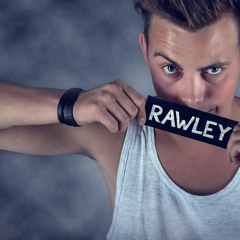 Rawley - Tell Me Your Name #03