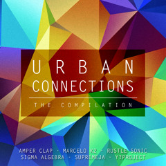 Y? Project - Deviation (Electro Mix) 'Urban Connections' The Album - April 1st