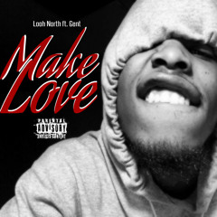 Make Love (Deep) ft.Gent